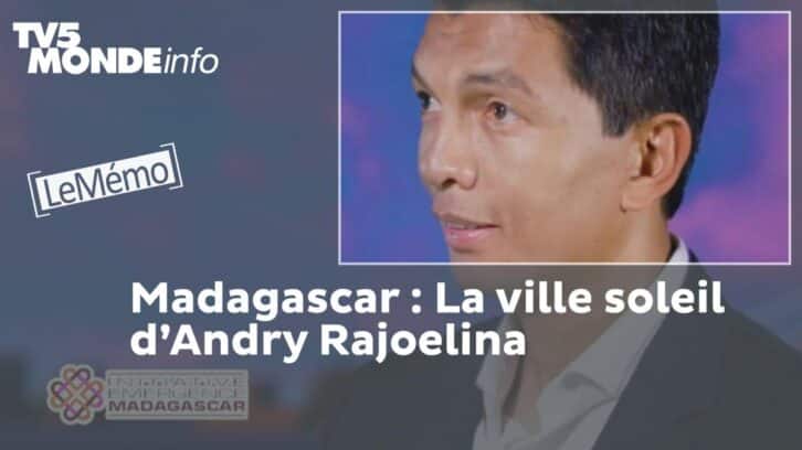 Image à la une de Madagascar : en 2019, des habitants expropriés pour la “ville nouvelle” d’Andry Rajoelina [LeMémo]