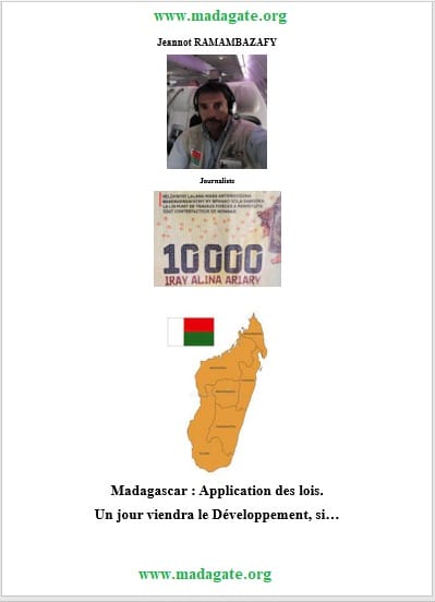 Image à la une de Madagascar : Application des lois. Un jour viendra le Développement, si…, par Jeannot Ramambazafy