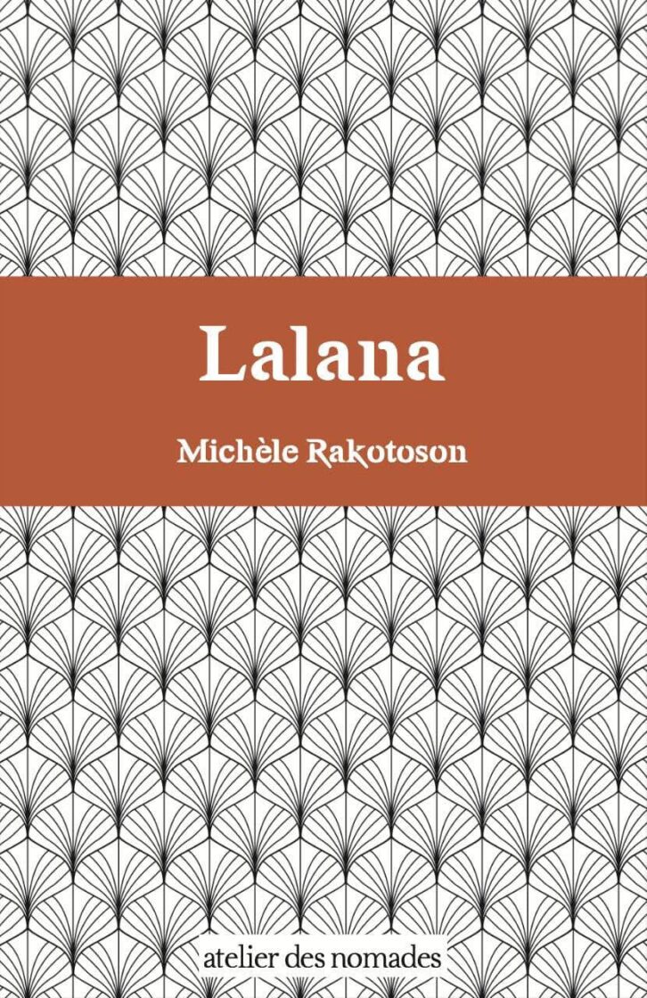 Image à la une de LITTERATURE – Une réédition de  Lalana de Michèle Rakotoson prévue en mars
