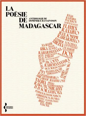Image à la une de LITTERATURE – « La poésie de Madagascar, une anthologie de Dominique Ranaivoson », met une trentaine de poètes à l’honneur