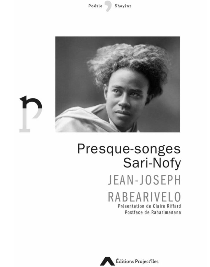 Image à la une de LITTERATURE – Une nouvelle édition de « Presques Songes » de Rabearivelo chez Project’île