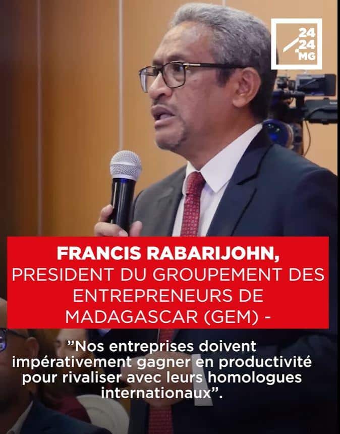 Image à la une de FRANCIS RABARIJOHN, PRESIDENT DU GROUPEMENT DES ENTREPRENEURS DE MADAGASCAR (GEM) -”Nos entreprises doivent impérativement gagner en productivité pour rivaliser avec leurs homologues internationaux”.