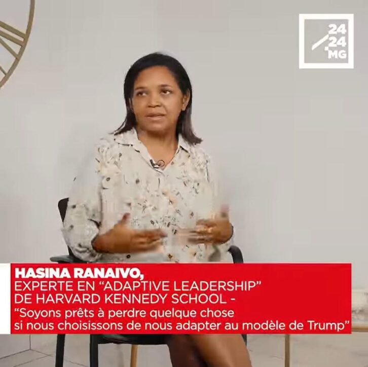 Image à la une de HASINA RANAIVO, EXPERTE EN “ADAPTIVE LEADERSHIP” DE HARVARD KENNEDY SCHOOL – “Soyons prêts à perdre quelque chose si nous choisissons de nous adapter au modèle de Trump”
