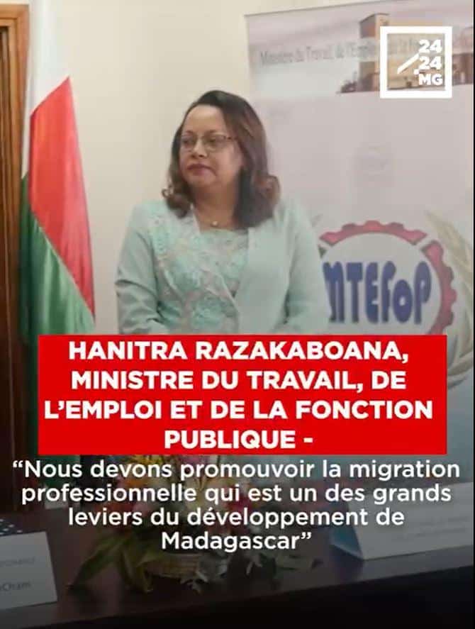 Image à la une de HANITRA RAZAKABOANA, MINISTRE DU TRAVAIL, DE L’EMPLOI ET DE LA FONCTION PUBLIQUE – “Nous devons promouvoir la migration professionnelle qui est un des grands leviers du développement de Madagascar”